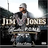 Jim Jones Album: «Hustler's P.O.M.E. (Deluxe Edition)» (Front side) Jim Jones Album: «Hustler's P.O.M.E. (Deluxe Edition)» (Front side)