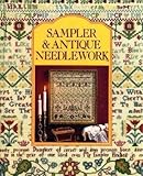 Sampler & Antique Needlework: A Year in Stitches by