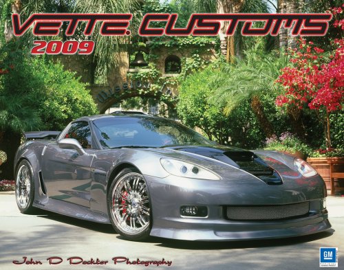 Vette Customs 2009 Corvette Calendar libro