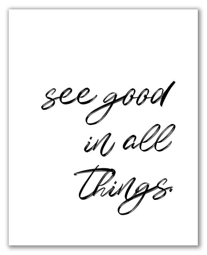 Amazon Com Printable Wall Art 8 X 10 Unframed See Good In All Things Home Print Poster Print Home Decor Motivational Words Handmade