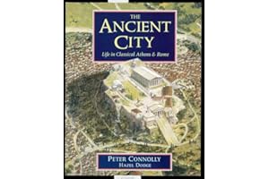 The Ancient City: Life in Classical Athens and Rome
