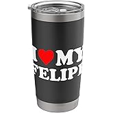 I Love My Felipe Stainless Steel Insulated Tumbler