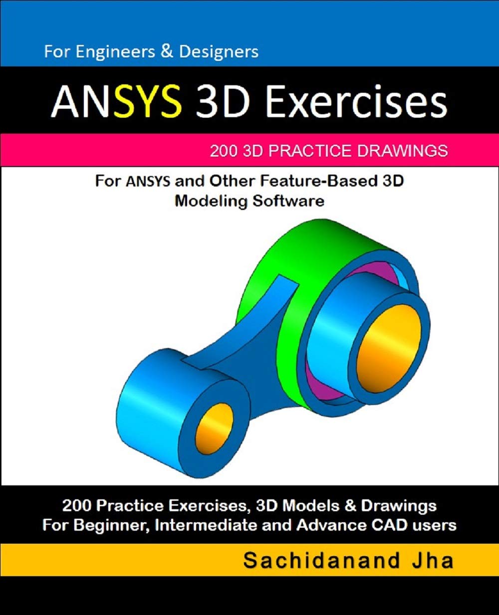 Mua ANSYS 3D Exercises: 200 3D Practice Drawings For ANSYS and Other ...