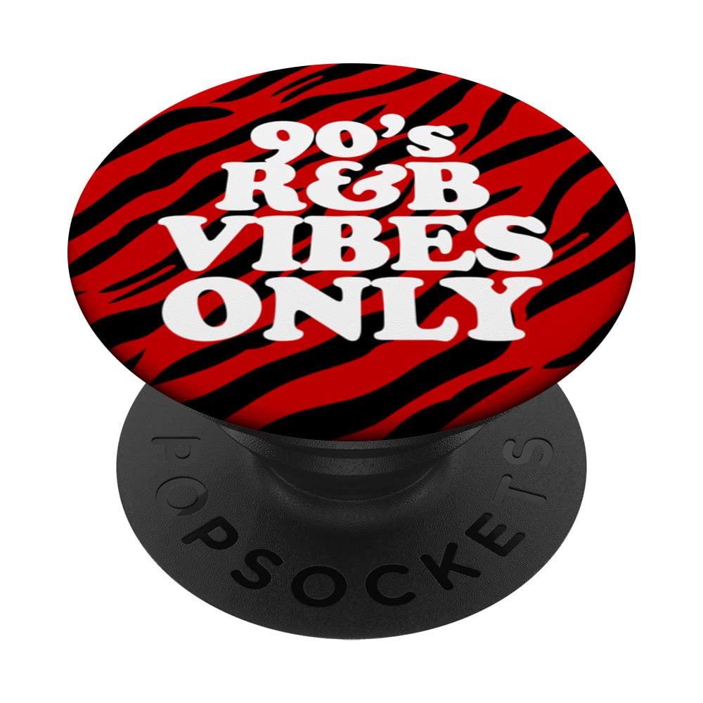 90s R&B Vibes Only Nineties RnB Music PopSockets Swappable PopGrip