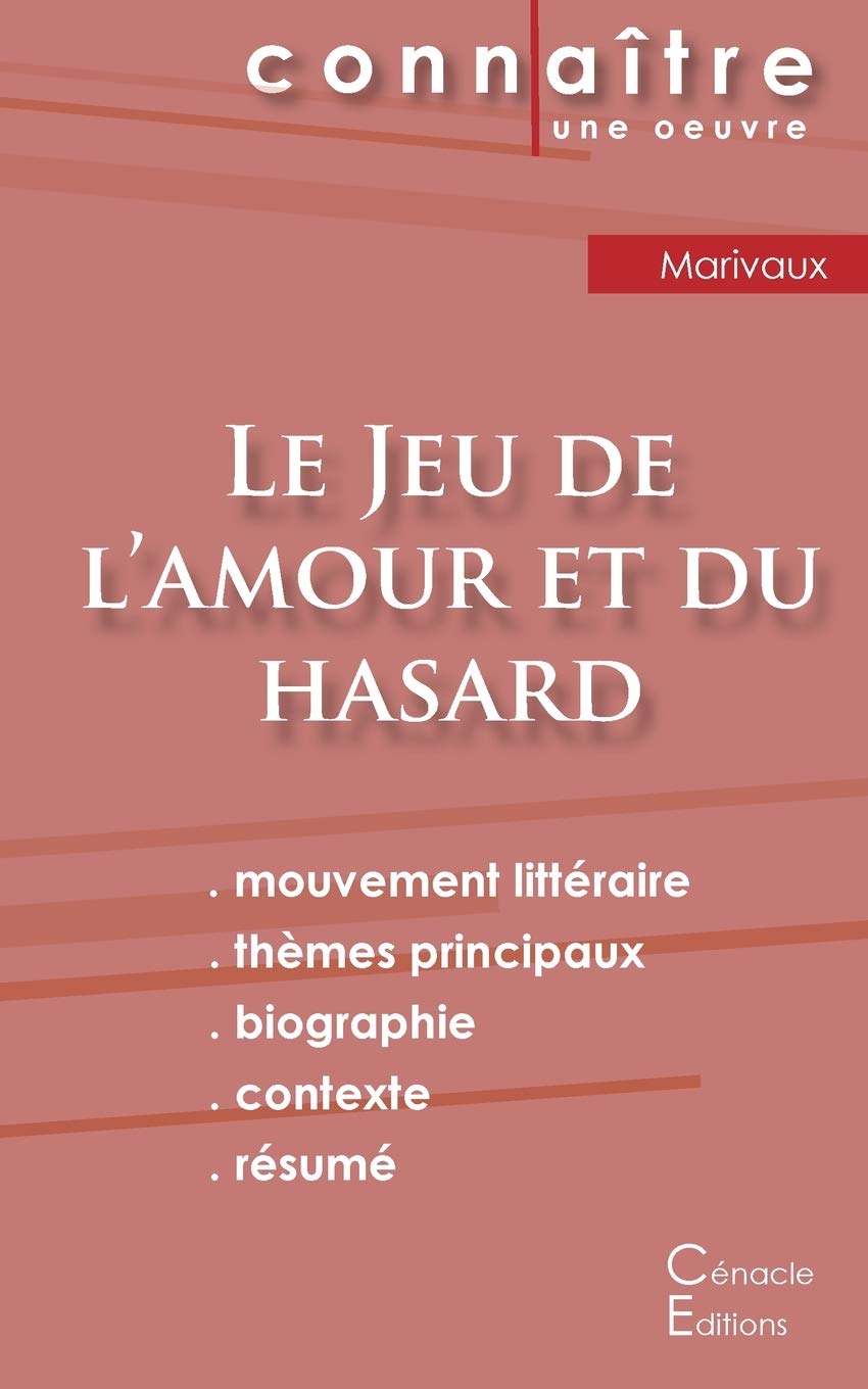 Amazon Fr Fiche De Lecture Le Jeu De L Amour Et Du Hasard De Marivaux Analyse Litteraire De Reference Et Resume Complet Marivaux Livres