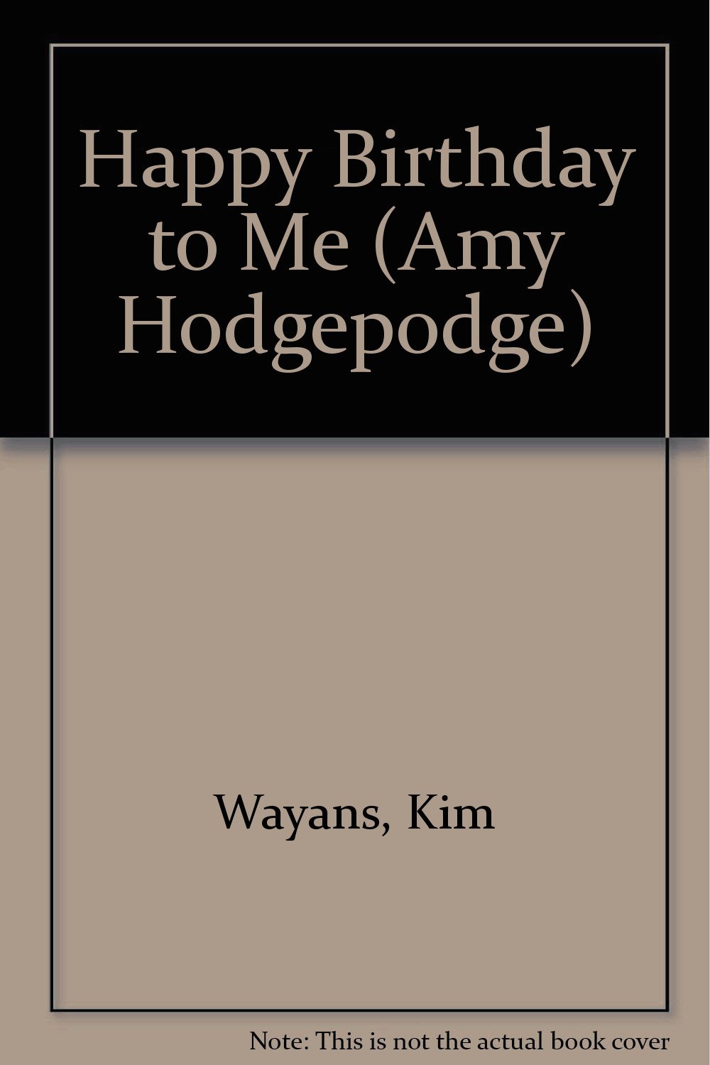 Amy Happy Birthday To Me Amazon | Happy Birthday To Me (Amy Hodgepodge) | Wayans, Kim, Knotts,  Kevin, Jeong, Soo | Holidays & Celebrations
