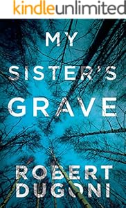 My Sister's Grave (Tracy Crosswhite Book 1)