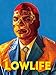 Lowlife