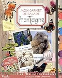 Mon carnet de balade : la montagne by 