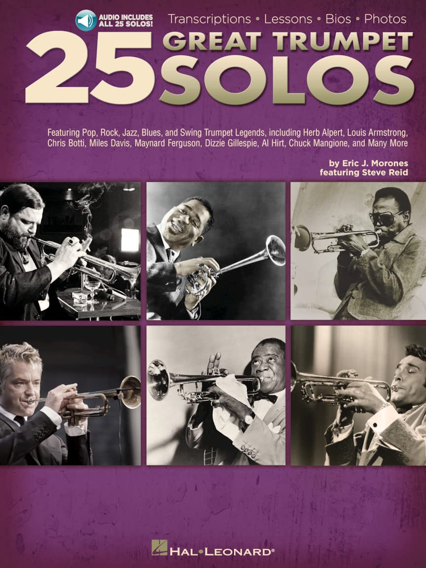 25 Great Trumpet Solos: Transcriptions * Lessons * Bios * Photos