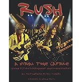RUSH - A Visual Time Capsule: Moving Pictures-Permanent Waves-Hemispheres