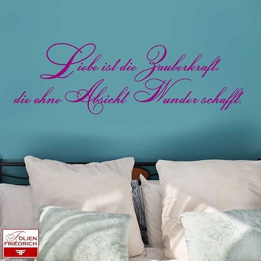 W842 (187x58cm) türkis Liebe ist die Zauberkraft… Wandtattoo