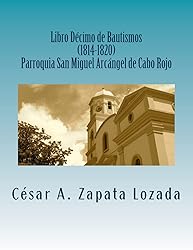 Libro Decimo de Bautismos (1814-1820) Parroquia San
