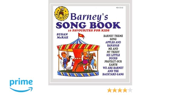 Susan Mcrae Barney S Song Book 16 Favourites For Kids Amazon