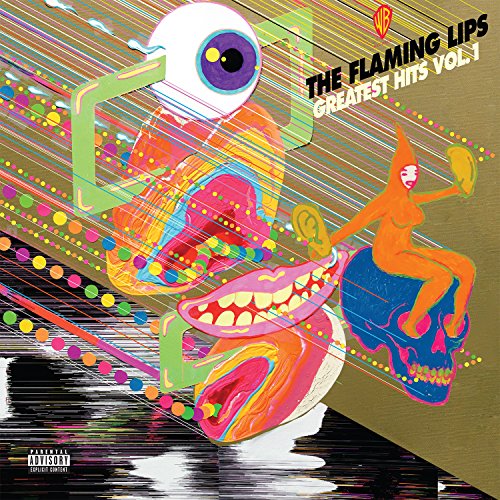 Album art for Greatest Hits, Vol. 1 (Explicit) by The Flaming Lips