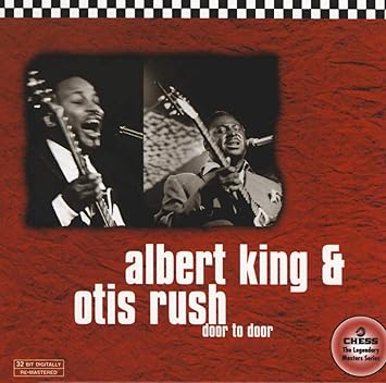 King Albert Rush Otis Door To Door Amazon Com Music