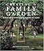 Creating a Family Garden by 