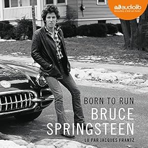 Born to run | Livre audio