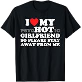 I Love My Super Hot Beautiful Gorgeous Girlfriend Gf Long Sleeve T-Shirt - AU