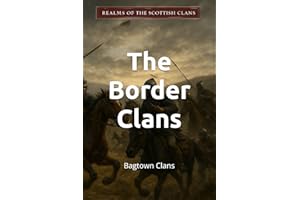 The Border Clans: Realms of the Scottish Clans - Book 3