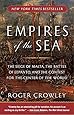Empires of the Sea: The Siege of Malta, the Battle of Lepanto, and the Contest for the Center of the World