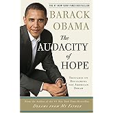 The Audacity of Hope: Thoughts on Reclaiming the American Dream