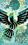 Every Last Kiss (The Bloodstone Saga Book 1)