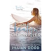 Hate Me (The Keatyn Chronicles®)