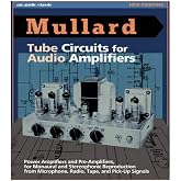 Mullard Tube Circuits for Audio Amplifiers