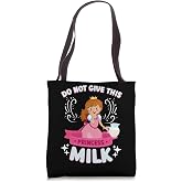 Milk Lactose Intolerant Funny Tote Bag