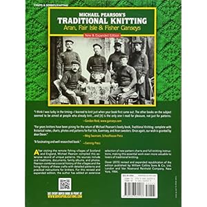 Michael Pearson's Traditional Knitting: Aran, Fair Isle and Fisher Ganseys, New & Expanded Edition (Dover Knitting, Crochet, Tatting, Lace)