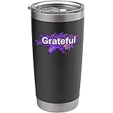 Grateful. Stainless Steel Insulated Tumbler