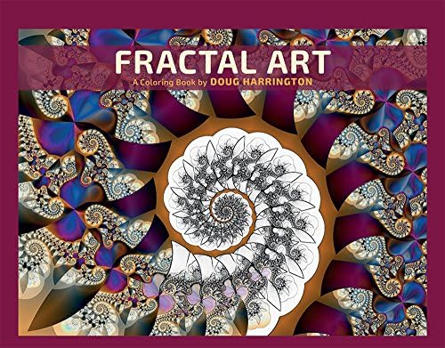 Fractal Art: A Coloring Book by Doug Harrington