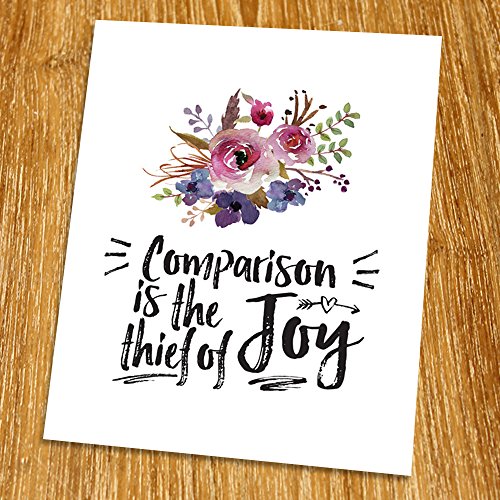 Comparison is the thief of joy Print (Unframed), Watercolor Floral, Motivational Quote, Inspirational Poster, Living Room Art, Guest Room Decor, 8×10″, TA-087