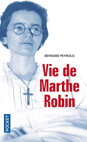Download Vie de Marthe Robin PDF