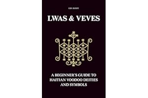 Lwas & Veves: A Beginner’s Guide to Haitian Voodoo Deities and Symbols