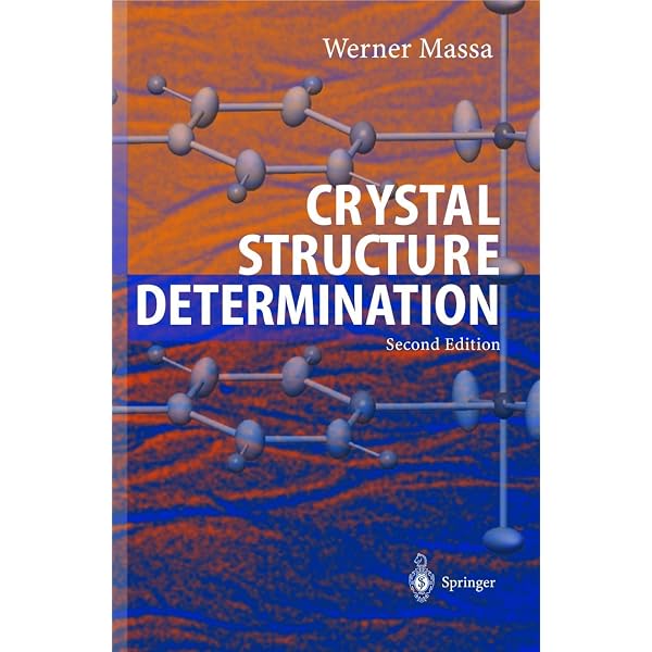 Crystal Structure Determination: Massa, Werner, Gould, Robert O