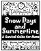 Cool Party, Mom! Snow Days and Summertime: A Survival Guide for Moms by 