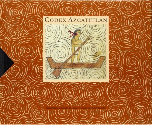 Codex Azcatitlan. Facsimile Edition (Beaux livres) (Spanish and French Edition) by Biblioteca Nacional de Francia