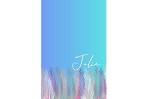 Julie's Notebook: A vibrant journal with your own name, 6 x 9 inches