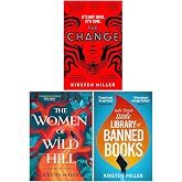 Kirsten Miller Collection 3 Books Collection Set (The Change, The Women of Wild Hill &amp; Lula Dean&rsquo;s Little Library of Banned Books)