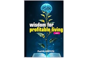 Wisdom For Profitable Living