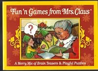 Fun 'N Games From Mrs. Claus 0940462737 Book Cover