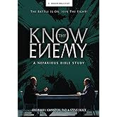 Know Thy Enemy: A Nefarious Bible Study