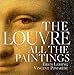 The Louvre: All the Paintings by Vincent Pomarède, Erich Lessing