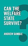 Can the Welfare State Survive? (Global Futures)
