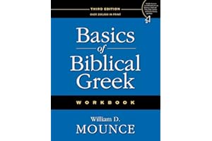Basics of Biblical Greek Workbook