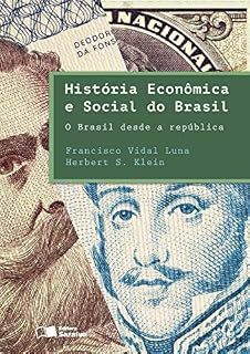 Livro HISTÓRIA ECONÔMICA E SOCIAL DO BRASIL