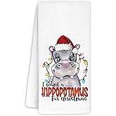 KAOWT Hippopotamus Christmas Kitchen Towels, Hippo Gifts Dish Tea Towels for Kitchen Decor, Funny I Want a Hippopotamus for Christmas Holiday Decorative Hand Towel for Kids Bathroom Decor, 16x24 Inch