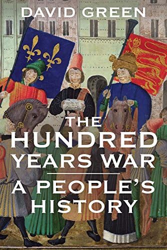 The Hundred Years War: The English in France 1337-1453: Seward
